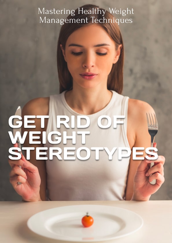 Get Rid of Weight Stereotypes